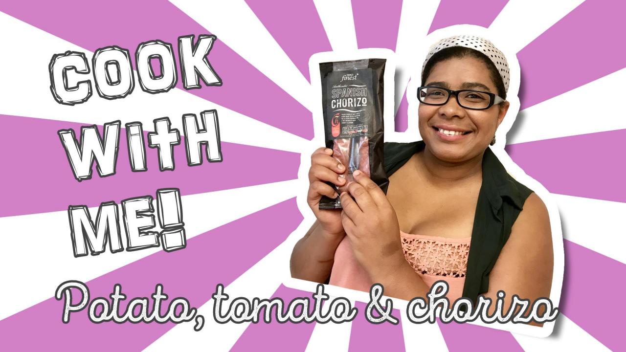 Header Image for: Cook with me! Potato, Tomato and Chorizo quick meal recipe
