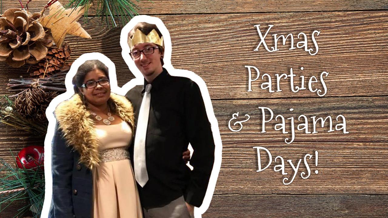 Christmas Parties & Pajama Days!